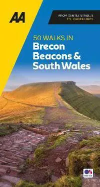 AA 50 Walks in Brecon Beacons & South Wales
