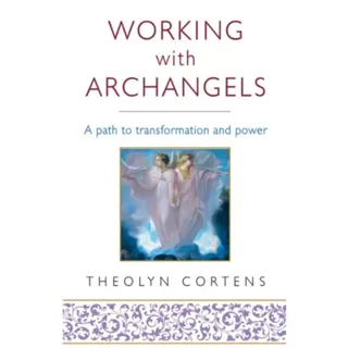 Working With Archangels