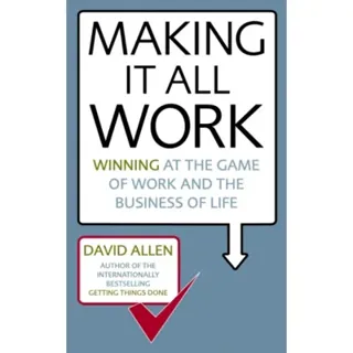 Making It All Work