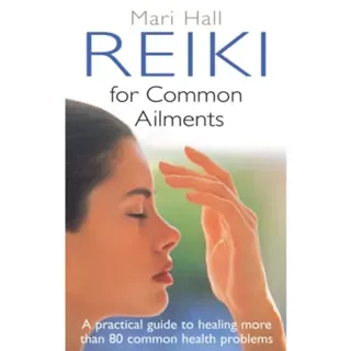 Reiki For Common Ailments