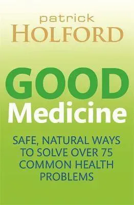 Good Medicine