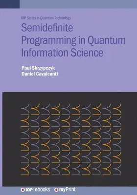 Semidefinite Programming in Quantum Information Science