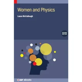 Women and Physics (Second Edition)