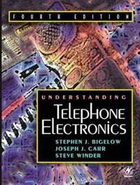 Understanding Telephone Electronics