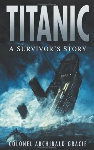 Titanic: A Survivor's Story