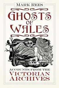 Ghosts of Wales