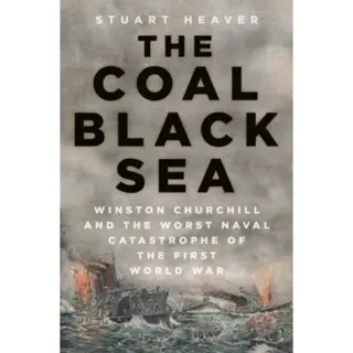 The Coal Black Sea