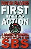First Into Action