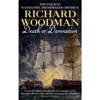Death Or Damnation: Nathaniel Drinkwater Omnibus 4
