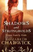 Shadows and strongholds