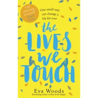 The Lives We Touch