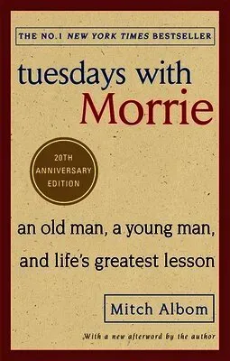 Tuesdays With Morrie