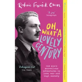 Oh, What a Lovely Century