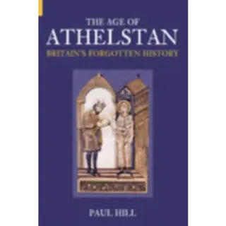 The Age of Athelstan