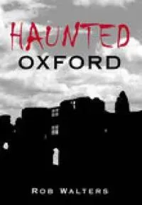 Haunted Oxford