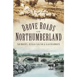 Drove Roads of Northumberland