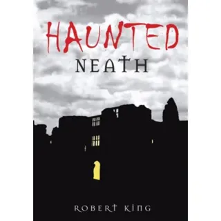 Haunted Neath