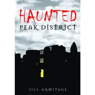 Haunted Peak District