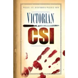 Victorian CSI
