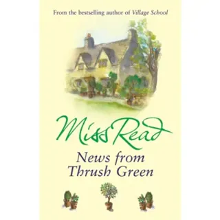 News From Thrush Green