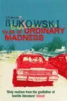 Tales of Ordinary Madness