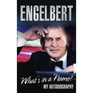 Engelbert - What's In A Name?