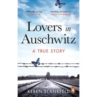 Lovers in Auschwitz