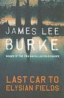 Last Car To Elysian Fields