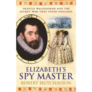Elizabeths spymaster
