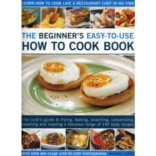 Beginner's Easy-to-use How to Cook Book