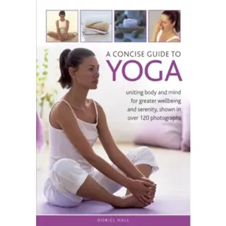 A Concise Guide to Yoga