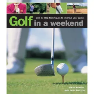 Golf in a Weekend