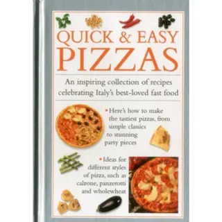 Quick & Easy Pizzas