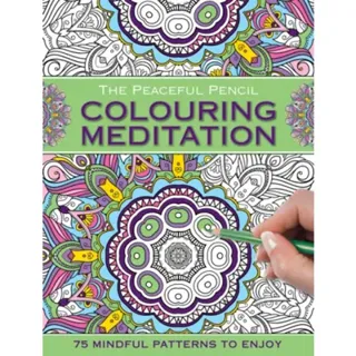 The Peaceful Pencil: Colouring Meditation