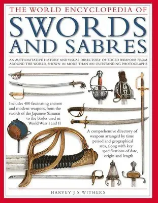 Swords and Sabres, The World Encyclopedia of