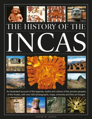 The History of the Incas