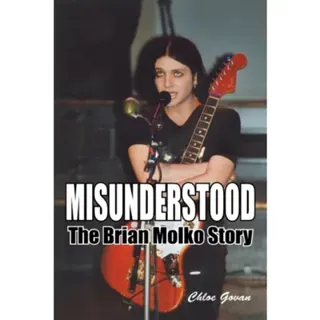 Misunderstood - The Brian Molko Story