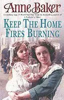 Keep The Home Fires Burning