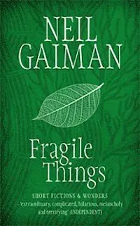 Fragile Things