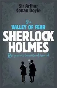 Sherlock Holmes: The Valley of Fear (Sherlock Complete Set 7)