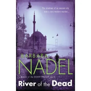 River of The Dead (Inspector Ikmen Mystery 11)