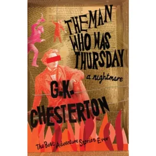 The Man Who Was Thursday: A Nightmare