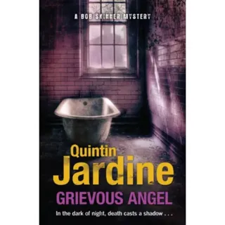 Grievous Angel (Bob Skinner series, Book 21)
