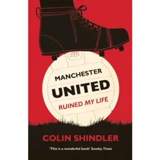 Manchester United Ruined My Life