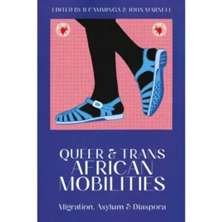 Queer and Trans African Mobilities
