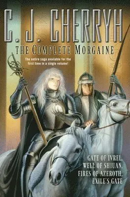 The Complete Morgaine