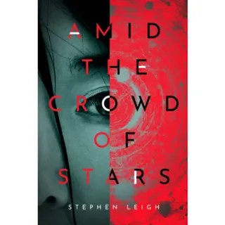 Amid the Crowd of Stars