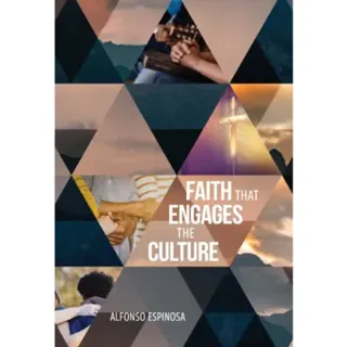 Faith That Engages the Culture