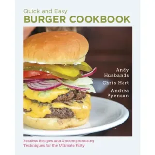 Quick and Easy Burger Cookbook