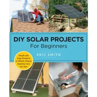DIY Solar Projects for Beginners